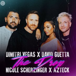 DIMITRI VEGAS TEAMS WITH DAVID GUETTA, NICOLE SCHERZINGER, & AZTECK FOR HIS SECOND SOLO SINGLE “THE&nbsp;DROP”