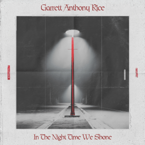 Garrett Anthony Rice Releases Double Single “In the Night Time We Shone” and “Purple Man (For&nbsp;Jimi)”