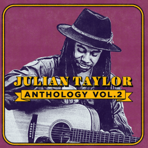 Julian Taylor Reflects on His Musical Evolution with Anthology Vol. 2 and the Soulful&nbsp;“Hunger”