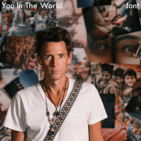 Jont Captures Intimacy and Self-Discovery on Heartfelt New Track “You In The&nbsp;World”