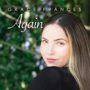 Faith Meets Fragility on Grace Frances’s Debut Single “Again”