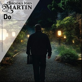 The Beautiful Contradictions on Brooks John Martin’s&nbsp;‘Do’