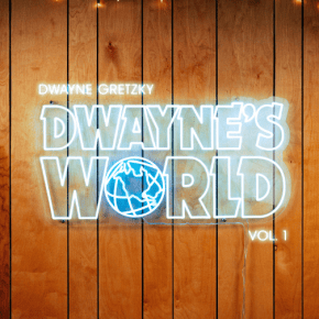 Dwayne Gretzky Take Their Viral YouTube Series to the Next Level with Dwayne’s World Vol.&nbsp;1