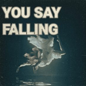 Strange Plants Reframe Falling as Freedom on Hypnotic Psych-Pop Single “You Say&nbsp;Falling”