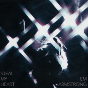 Em Armstrong Faces an Old Flame With Sultry Defiance on “Steal My&nbsp;Heart”